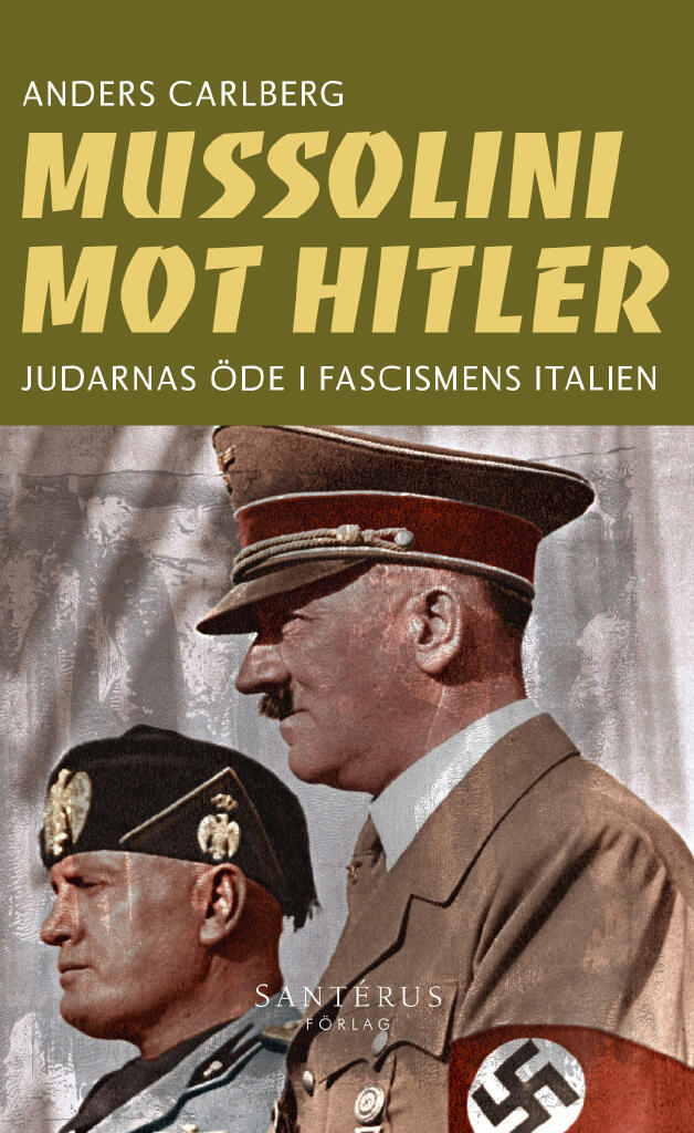 Mussolini mot Hitler