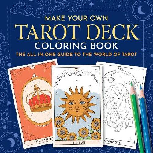 Make Your Own Tarot Deck Coloring Book
