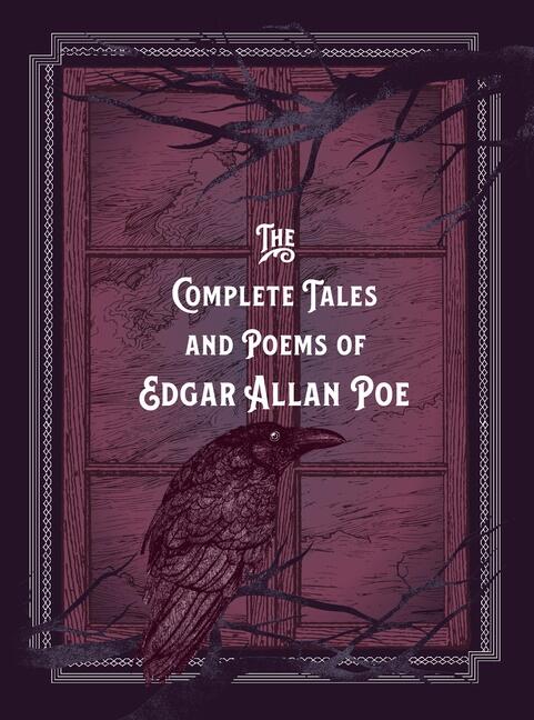The complete tales & poems of Edgar Allan Poe