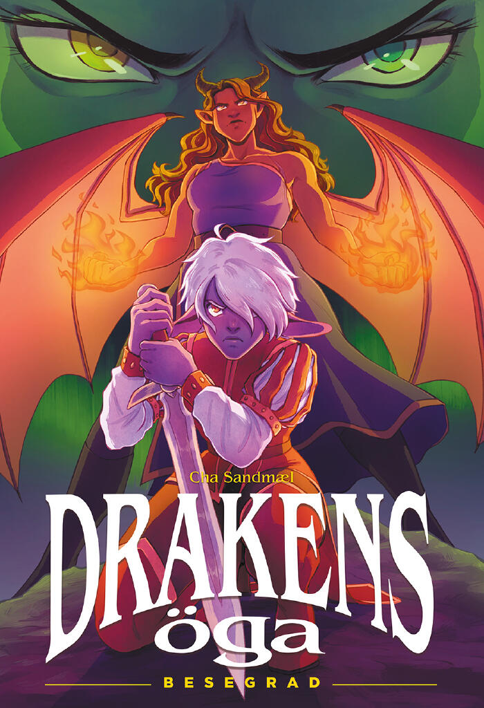 Drakens &ouml;ga 6: Besegrad