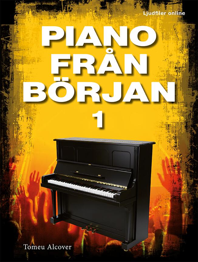 Piano fr&aring;n b&ouml;rjan