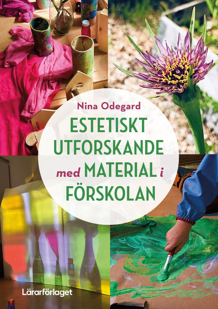 Estetiskt utforskande med material i f&ouml;rskolan