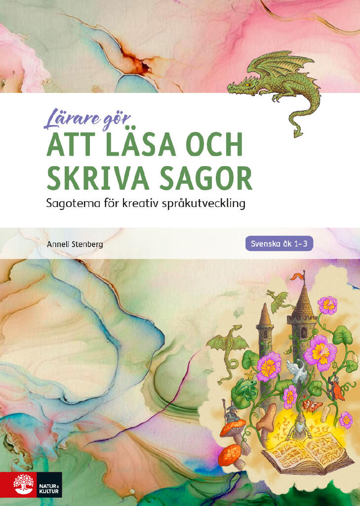 Att l&auml;sa och skriva sagor