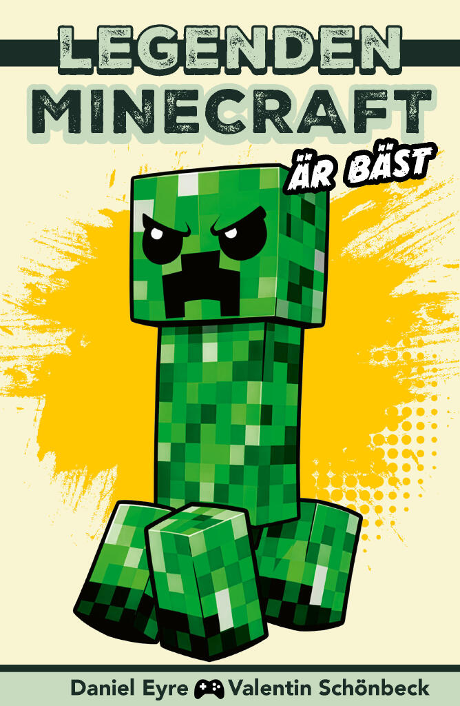 Legenden Minecraft &auml;r b&auml;st