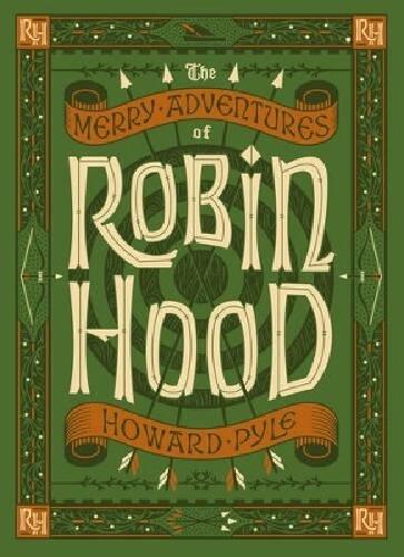 The merry adventures of Robin Hood