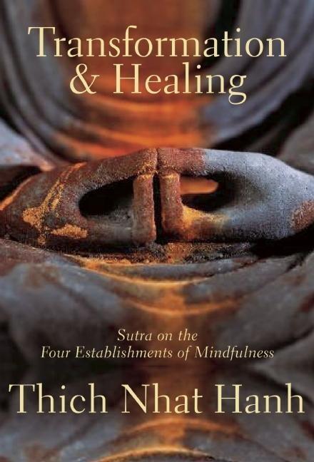 Transformation and healing