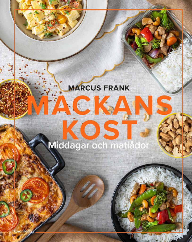 Mackans kost : Middagar och matl&aring;dor