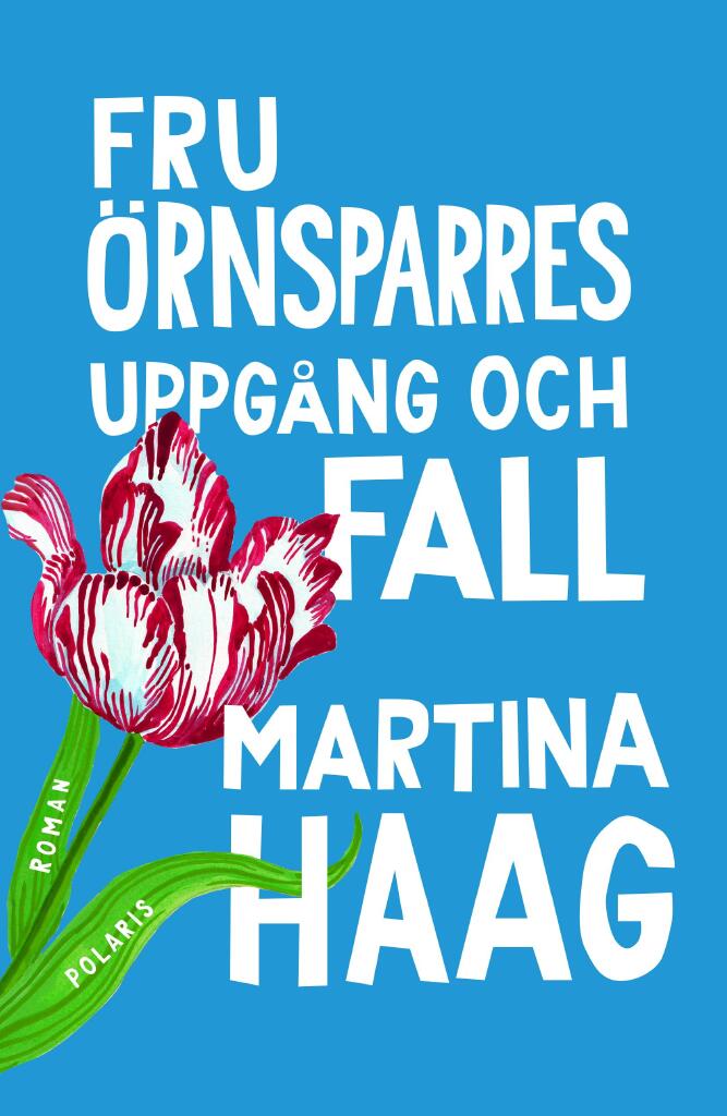 Fru &Ouml;rnsparres uppg&aring;ng och fall