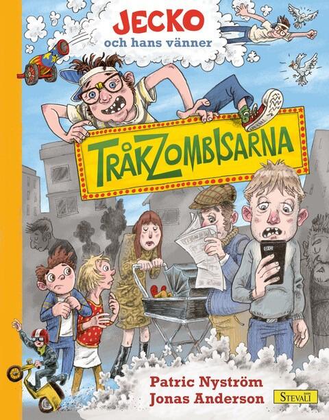 Jecko och hans v&auml;nner: Tr&aring;kzombisarna