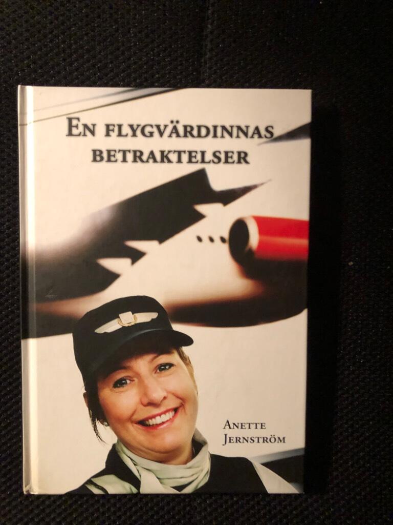 En flygv&auml;rdinnas betraktelser