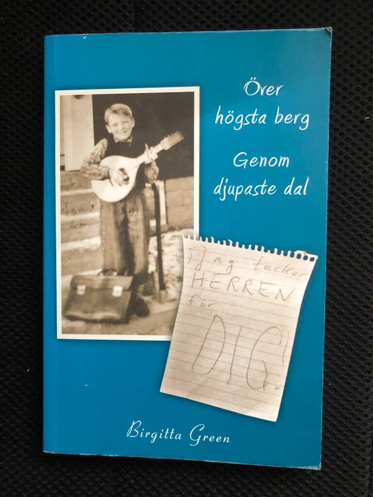 &Ouml;ver h&ouml;gsta berg - genom djupaste dal