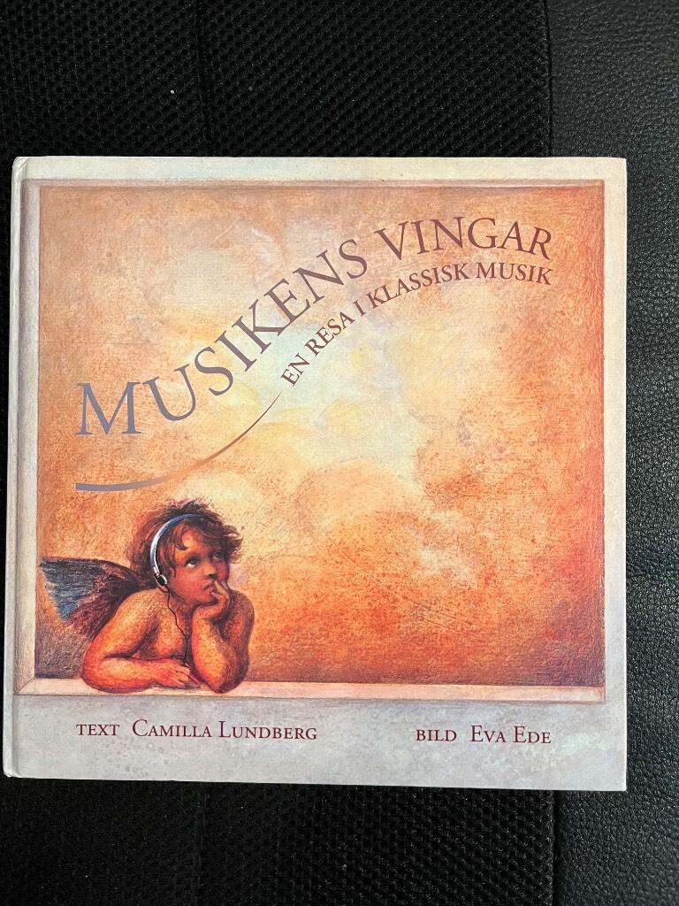 Musikens vingar : en resa i klassisk musik