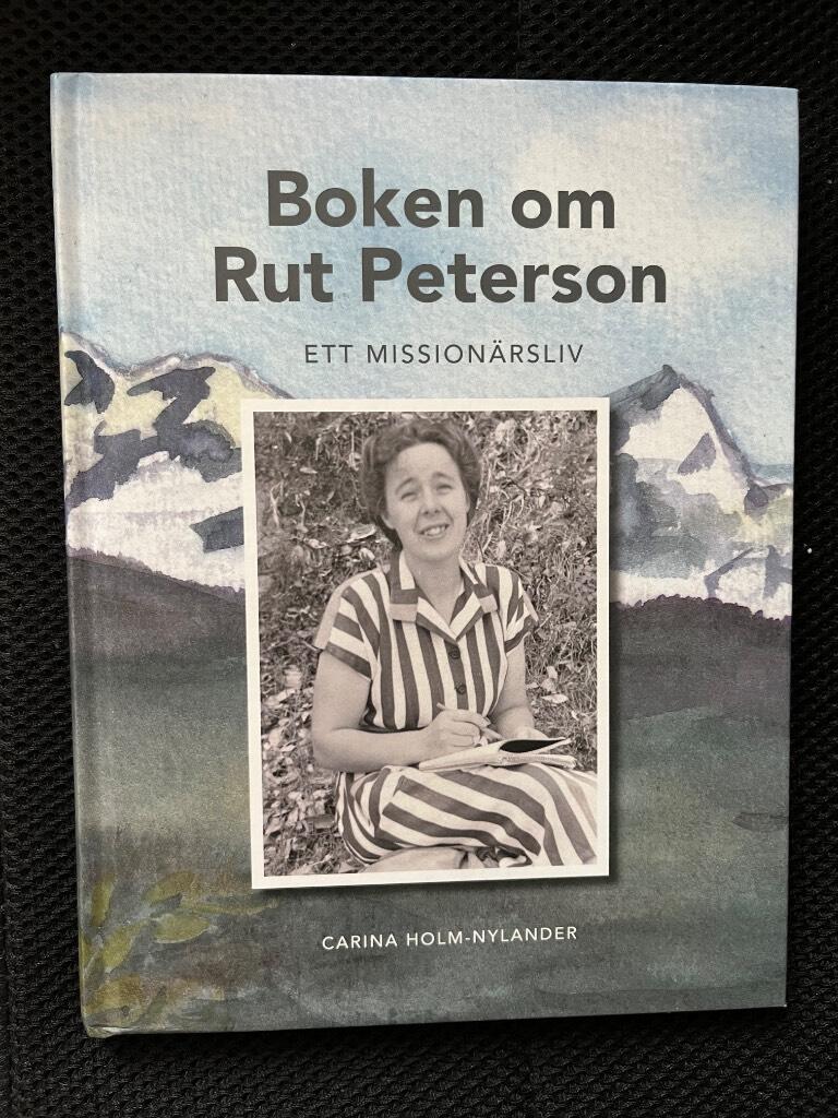 Boken om Rut Peterson - ett missionärsliv