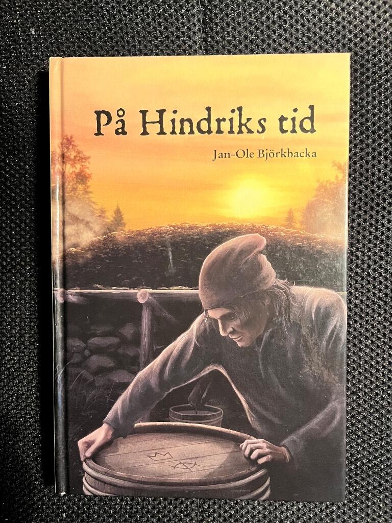 P&aring; Hindriks tid