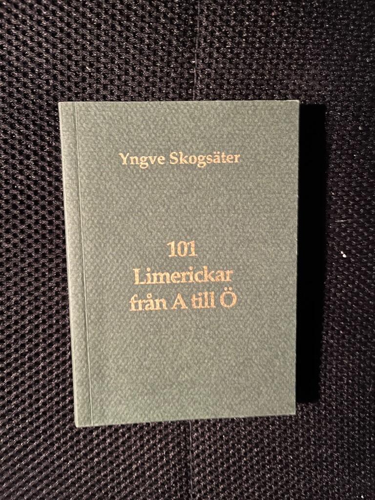 101 limerickar fr&aring;n a till &ouml;