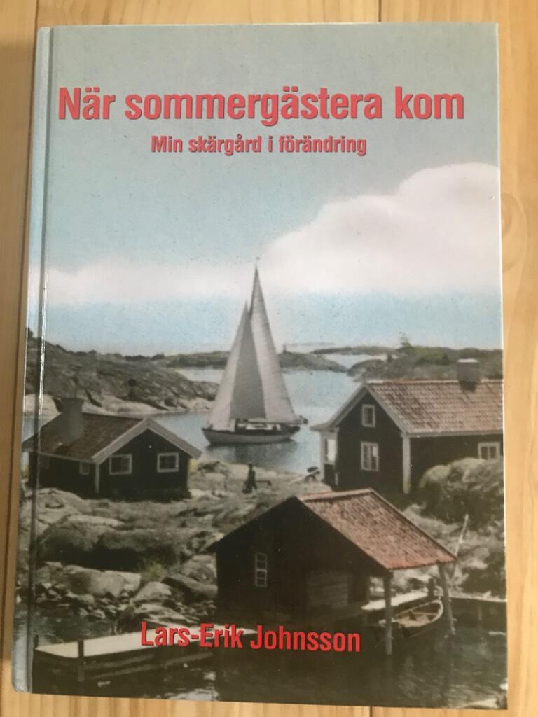 N&auml;r sommerg&auml;stera kom : min sk&auml;rg&aring;rd i f&ouml;r&auml;ndring