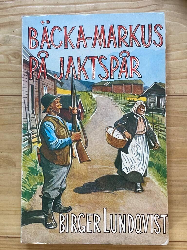 B&auml;cka-Markus p&aring; jaktsp&aring;r