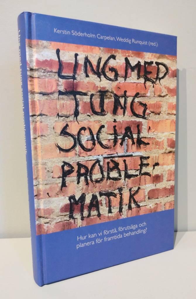 Ung med tung social problematik : hur kan vi f&ouml;rst&aring;, f&ouml;ruts&auml;ga och planera f&ouml;r framtida behandling?