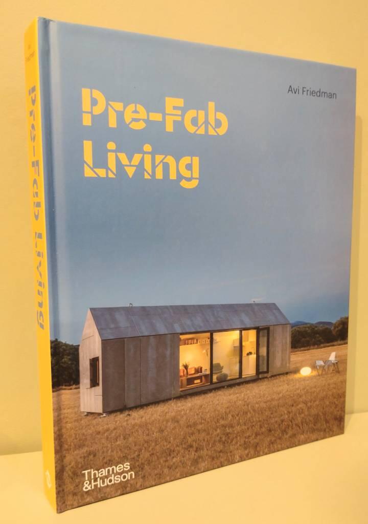 Pre-fab living