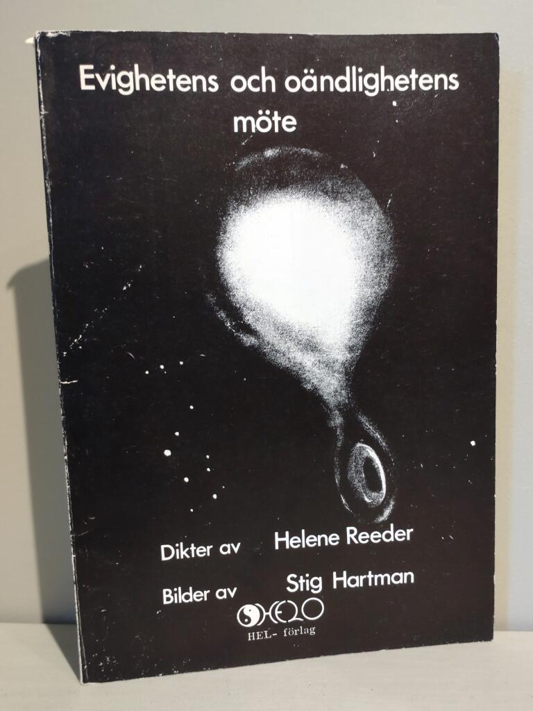 Evighetens och oändlighetens möte : dikter