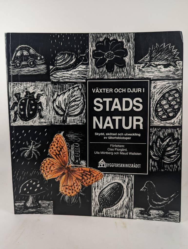 V&auml;xter o djur i stadsnatur