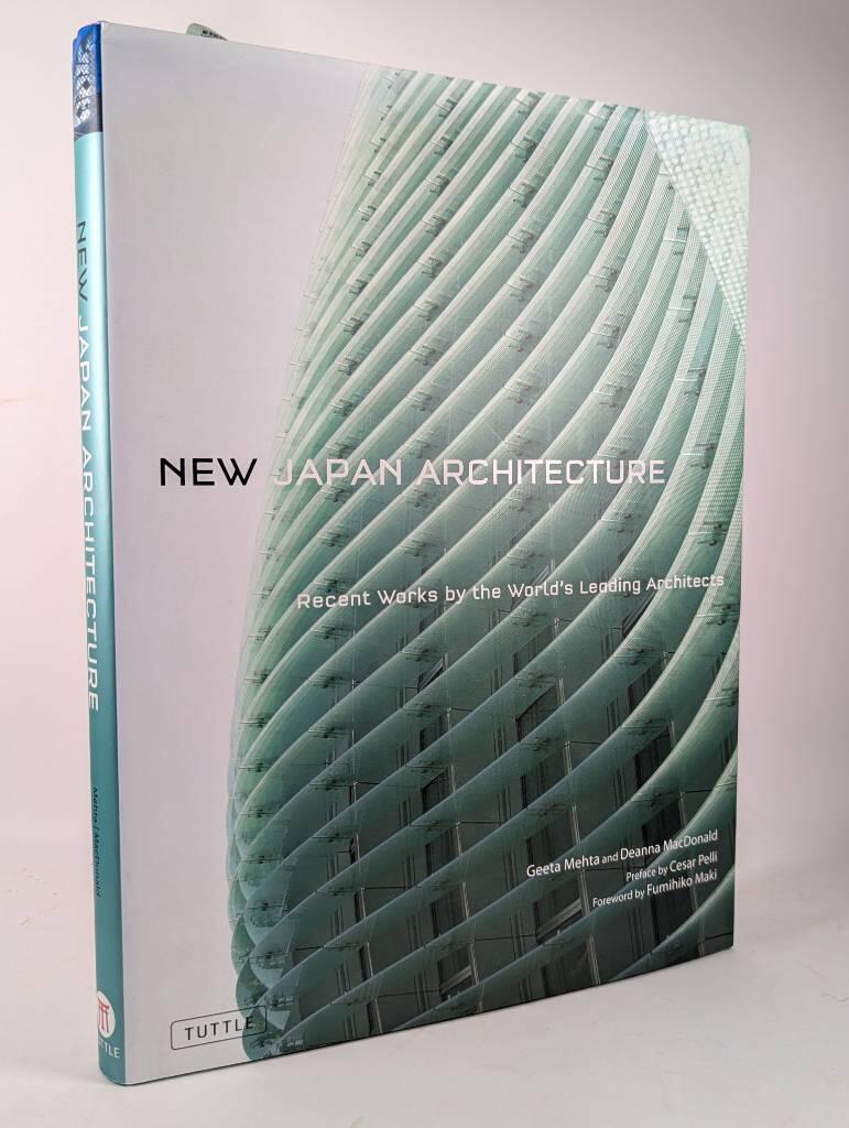 New Japan architecture - recent works by the world's leading architects