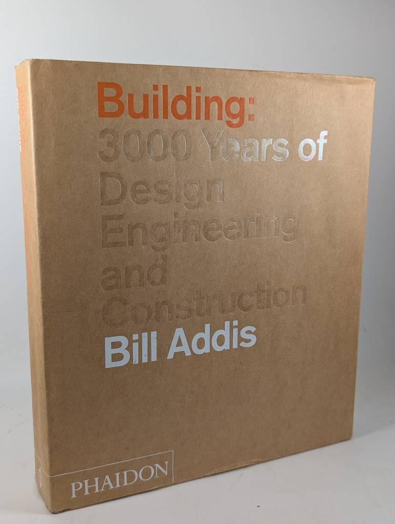 Building - 3000 years of design engineering and construction