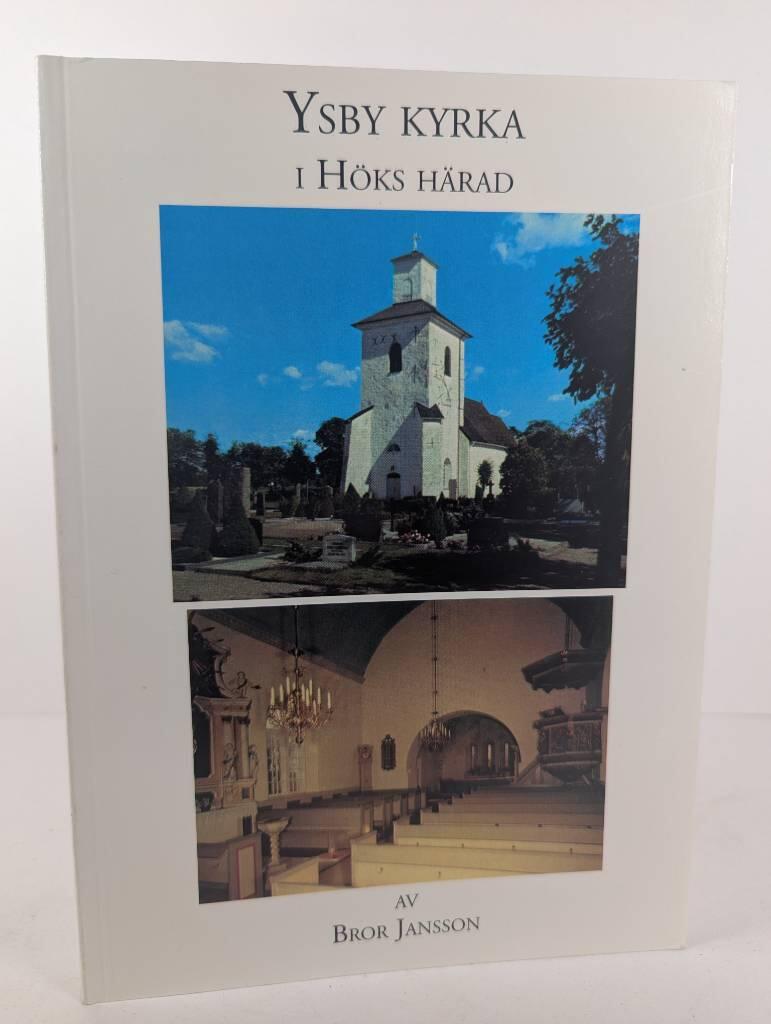 Ysby kyrka i H&ouml;ks h&auml;rad i s&ouml;dra Halland