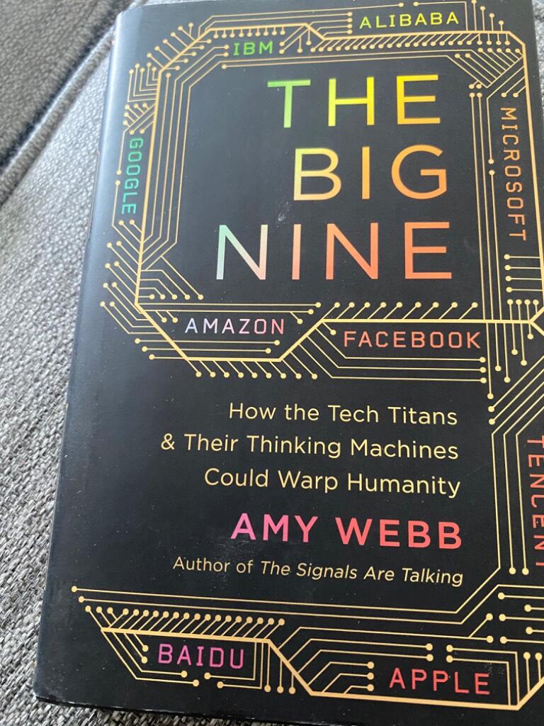The Big Nine - how the tech titans and their thinking machines could warp humanity