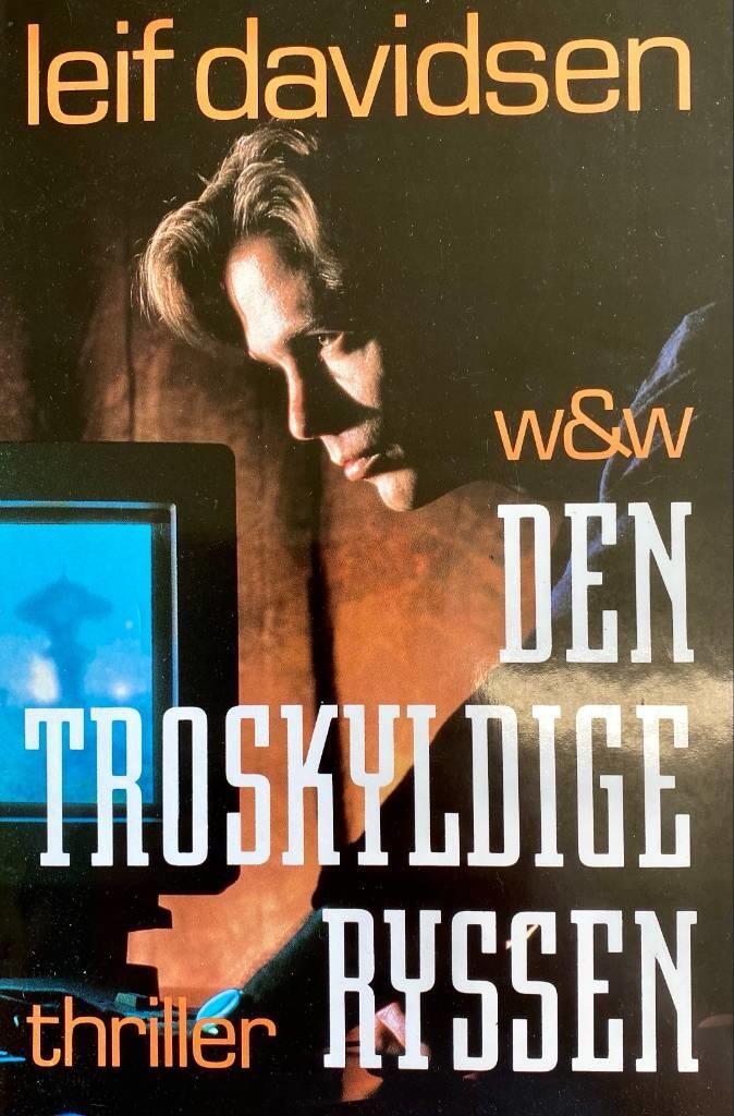 Den troskyldige ryssen : [thriller]
