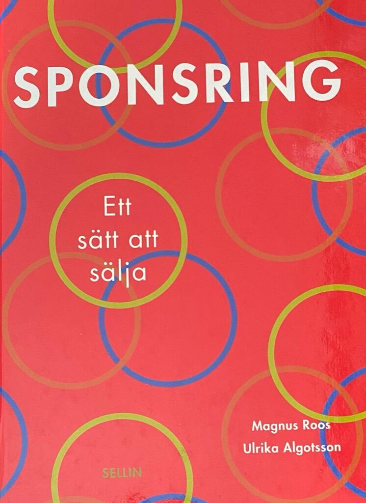 Sponsring : ett s&auml;tt att s&auml;lja