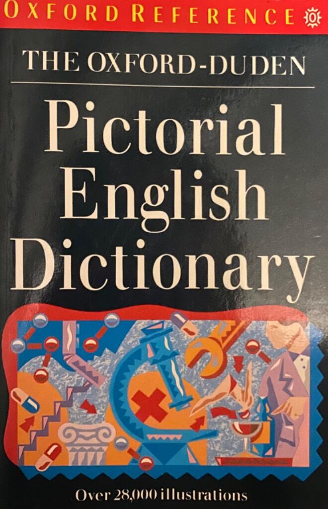 The Oxford-Duden pictorial English dictionary