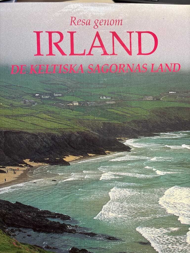 Resa genom Irland : de keltiska sagornas land