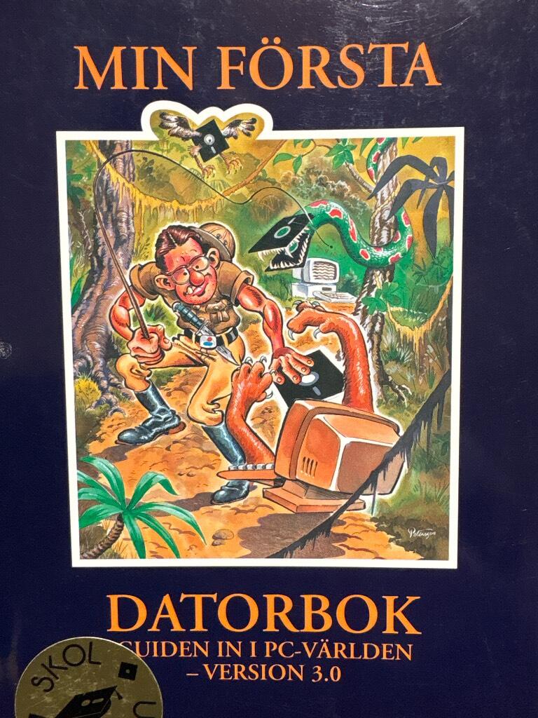Min första datorbok : guiden in i PC-världen : version 3.0