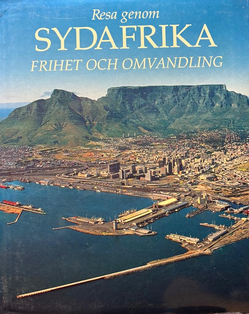 Resa genom Sydafrika : frihet och omvandling