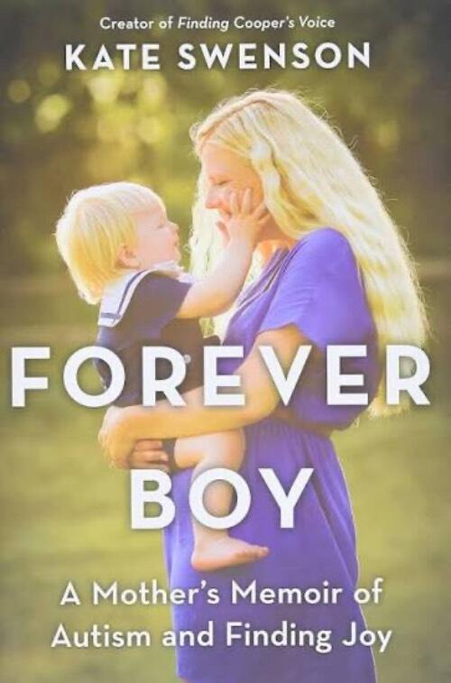Forever boy - a mother's memoir of autism and finding joy