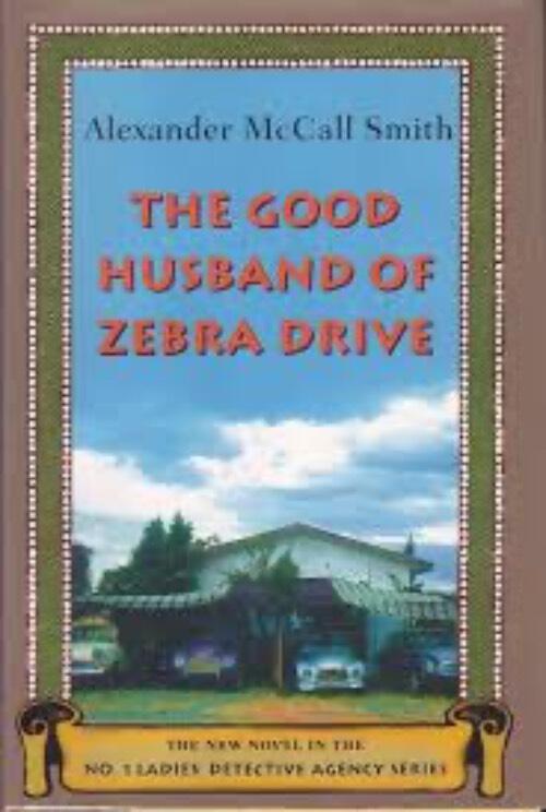 The good husband of Zebra Drive