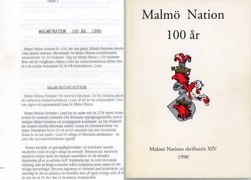 Malm&ouml; nation 100 &aring;r : en festskrift till Malm&ouml; nation den 3 februari 1990