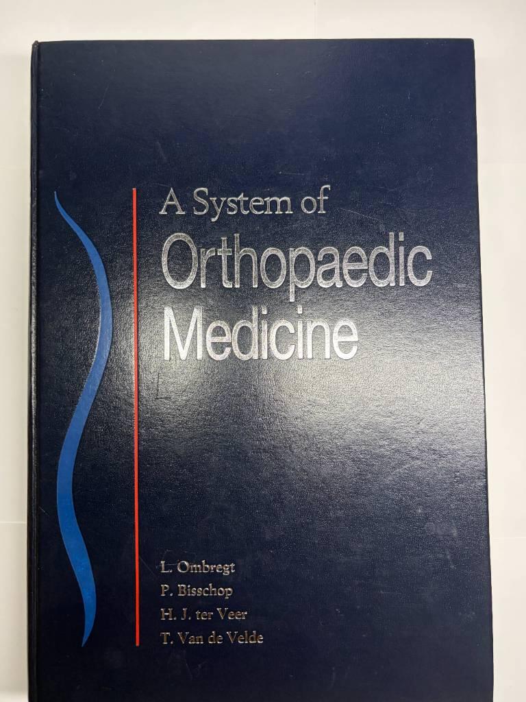 A system of orthopaedic medicine