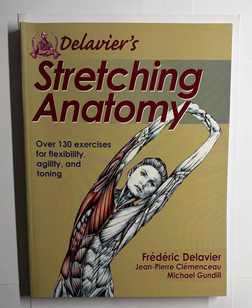 Delavier's Stretching Anatomy