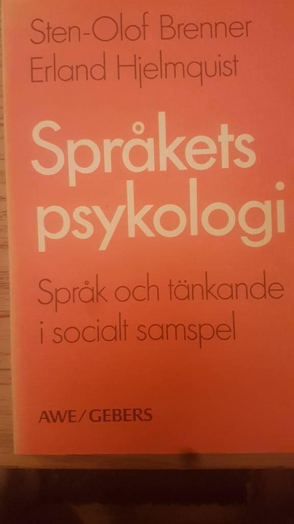Spr&aring;kets psykologi : spr&aring;k och t&auml;nkande i socialt samspel