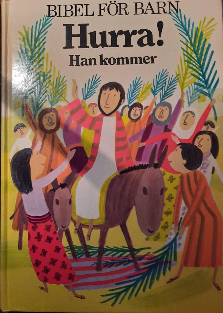 Hurra! Han kommer : bibeltexter
