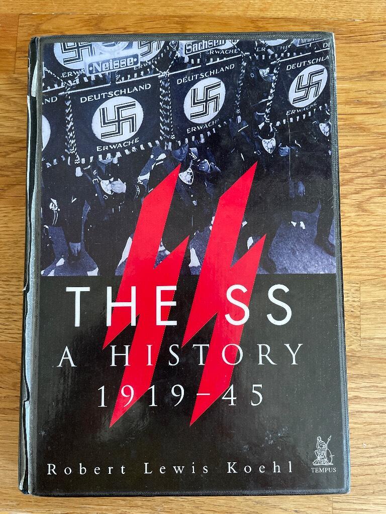 The SS - a history, 1919-45
