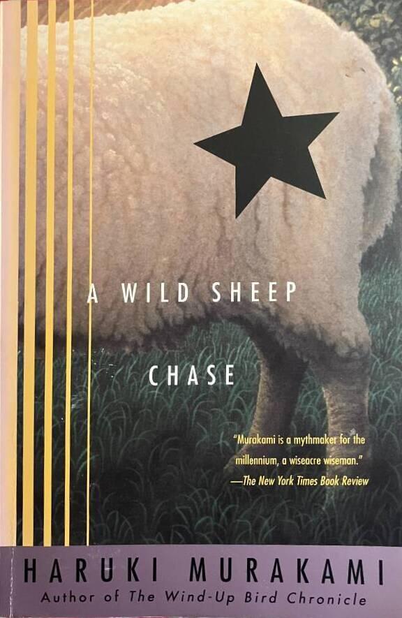 A wild sheep chase : a novel by Haruki Murakami ; translated by Alfred Birnbaum