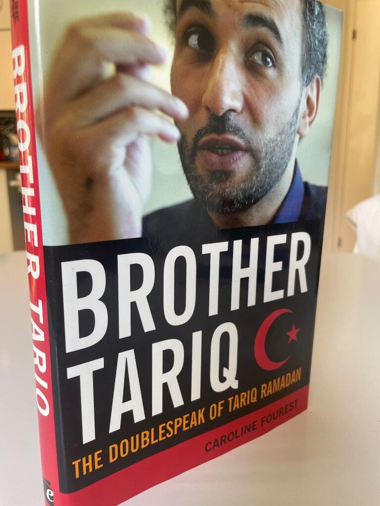 Brother Tariq - the doublespeak of Tariq Ramadan