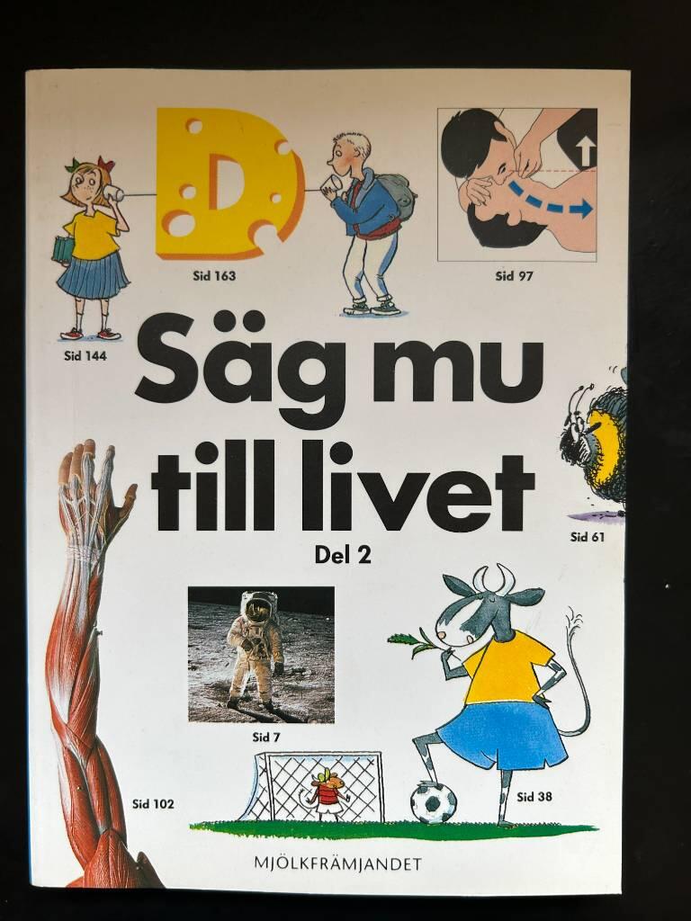 S&auml;g mu till livet