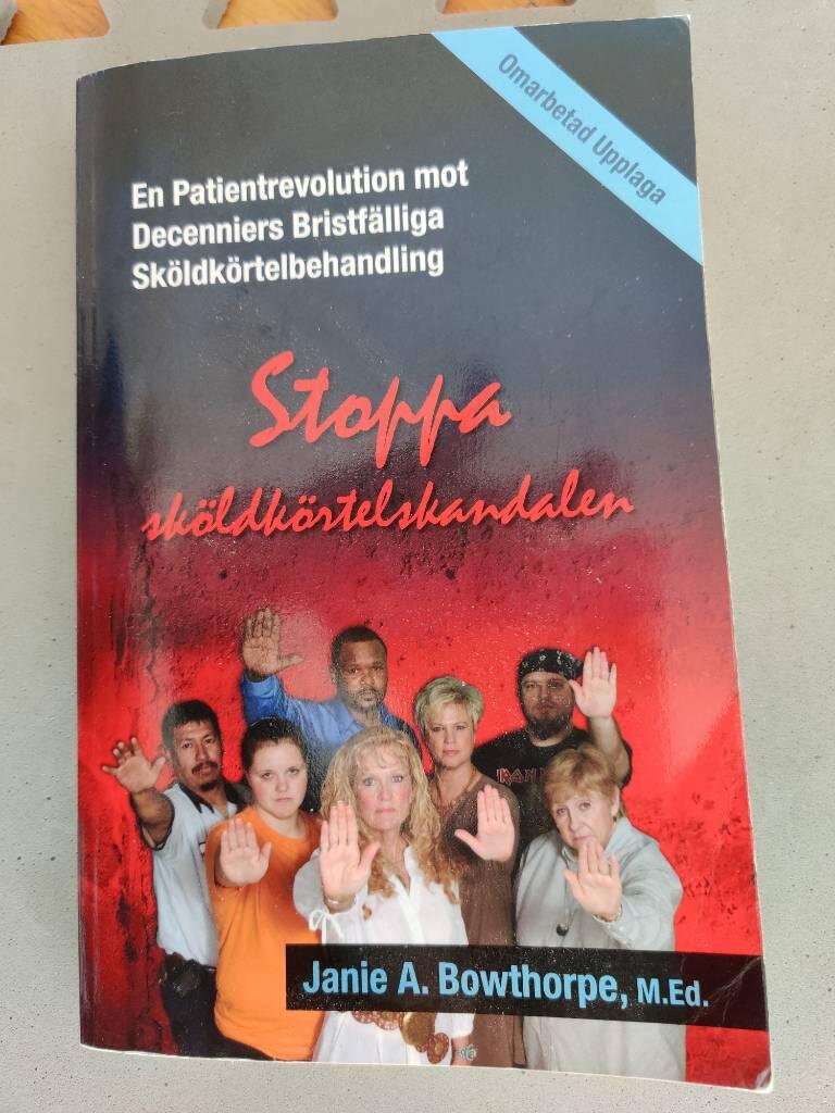 Stoppa sk&ouml;ldk&ouml;rtelskandalen : en patientrevolution mot &aring;rtionden av underm&aring;lig behandling av sk&ouml;ldk&ouml;rtelsjukdomar
