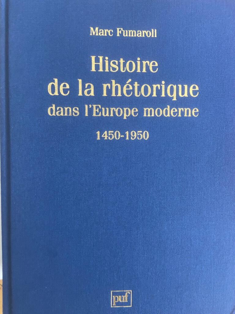 Histoire de la rhétorique dans l'Europe moderne - 1450-1950