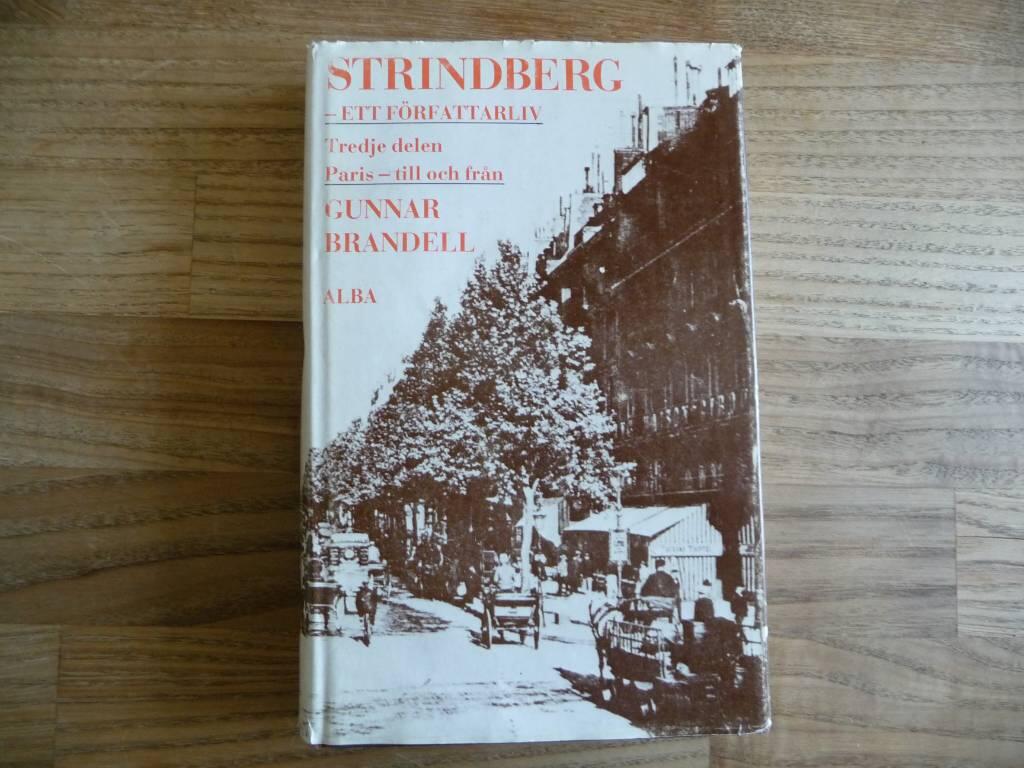 Strindberg - ett författarliv