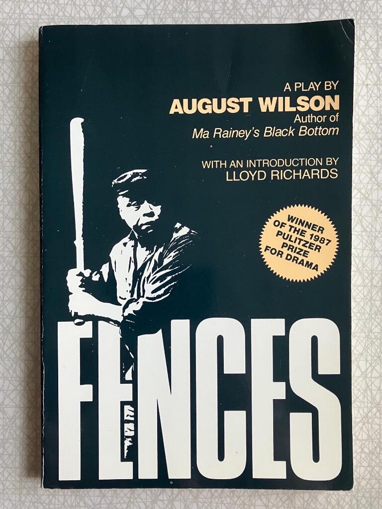 Fences - a play